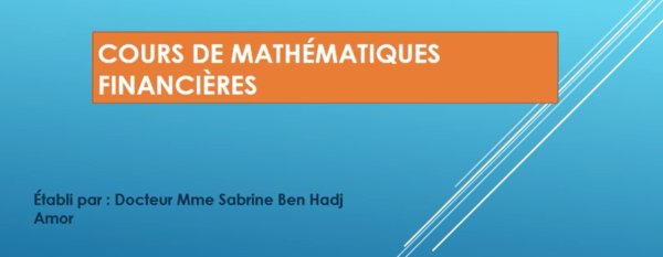Cours de Mathématiques Financières Complet